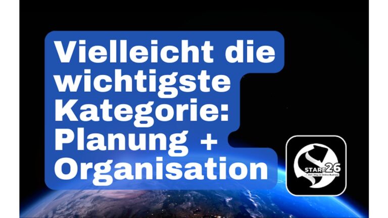 Planung & Organisation: Damit wirst Du Dein(e) Ziel(e) erreichen!