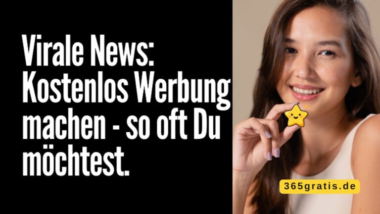 Falls Du Dein Projekt regelmäßig bewerben möchtest: Virale News!