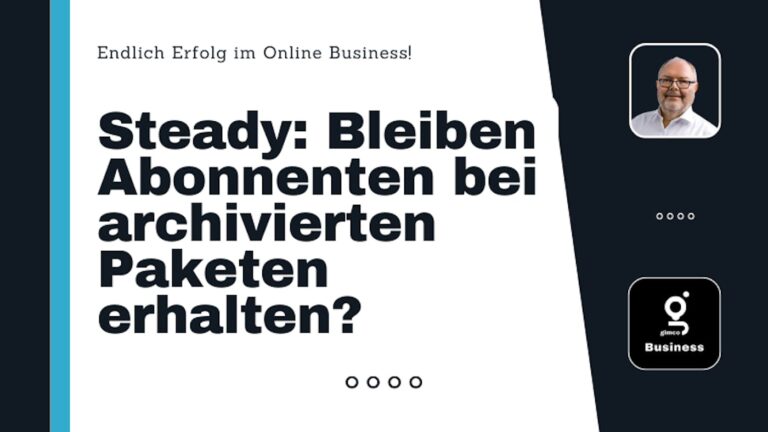 Steady: Was geschieht, wenn Du aktive Pakete archivierst?