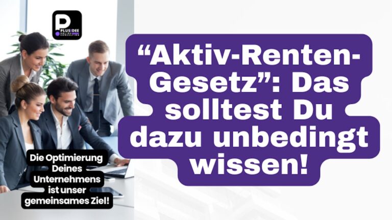 Bis zu 2.000 € steuerfrei. Was Du dennoch bei der “Aktiv-Rente”…