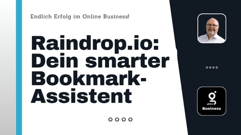 Behalte den besten Überblick … mit RAINDROP.io!