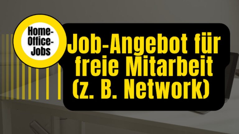 Job-Angebote für freie Mitarbeit!