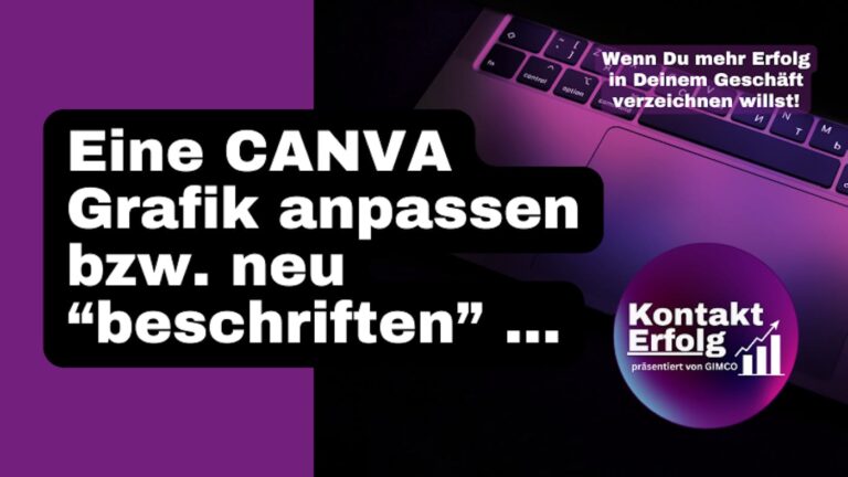 Eine Canva Grafik (Vorlage) anpassen und downloaden.