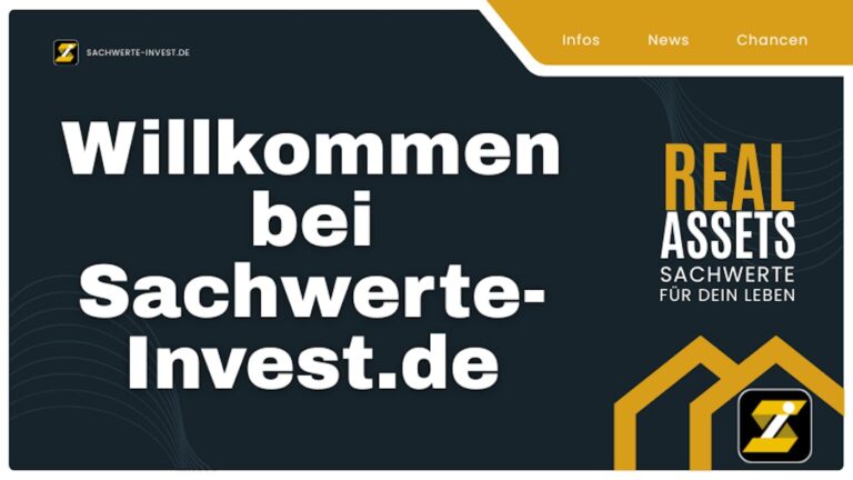 Infos, welche ankommen: Unser Portal für Sachwerte!