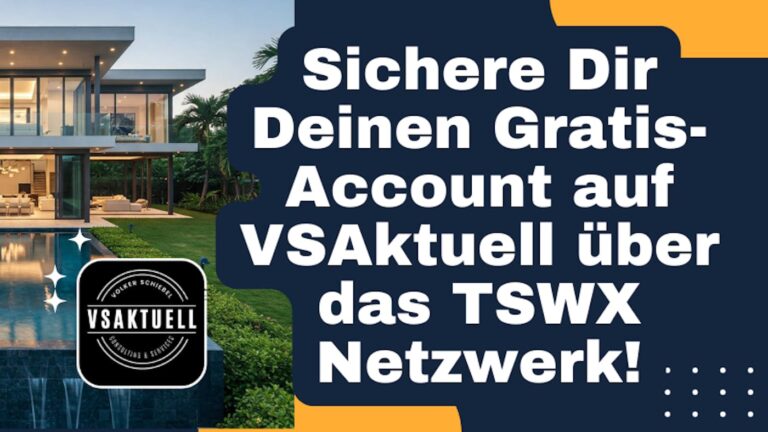 Dein kostenloser, lebenslanger Zugang zu VSAktuell (über das TSWX…