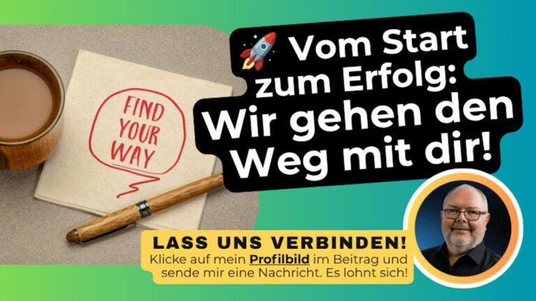 🚀 Vom Start zum Erfolg – wir gehen den Weg mit dir!